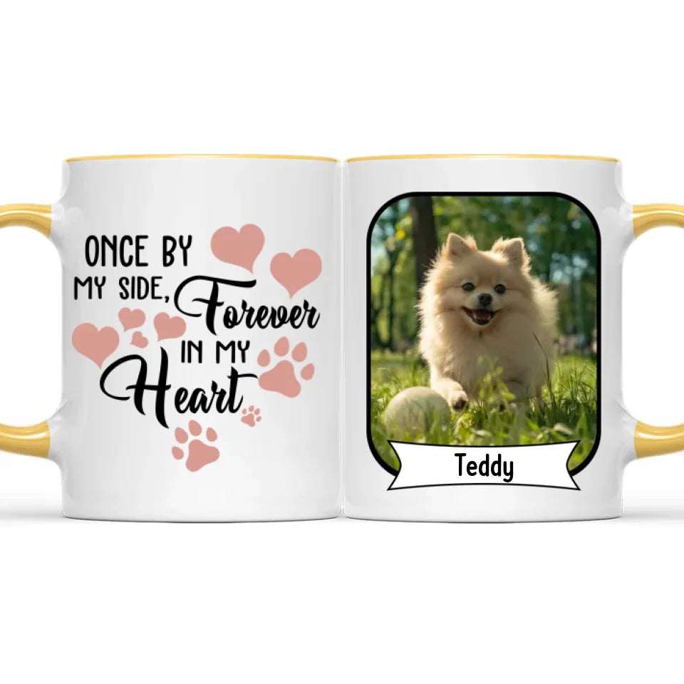 Once By My Side Forever In My Heart Losing Dog Quote | Custom Dog Memorial Two Tone Mug