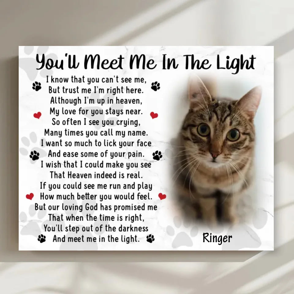 You'll Meet Me In The Light Cat Poem | Custom Cat Memorial Canvas Print