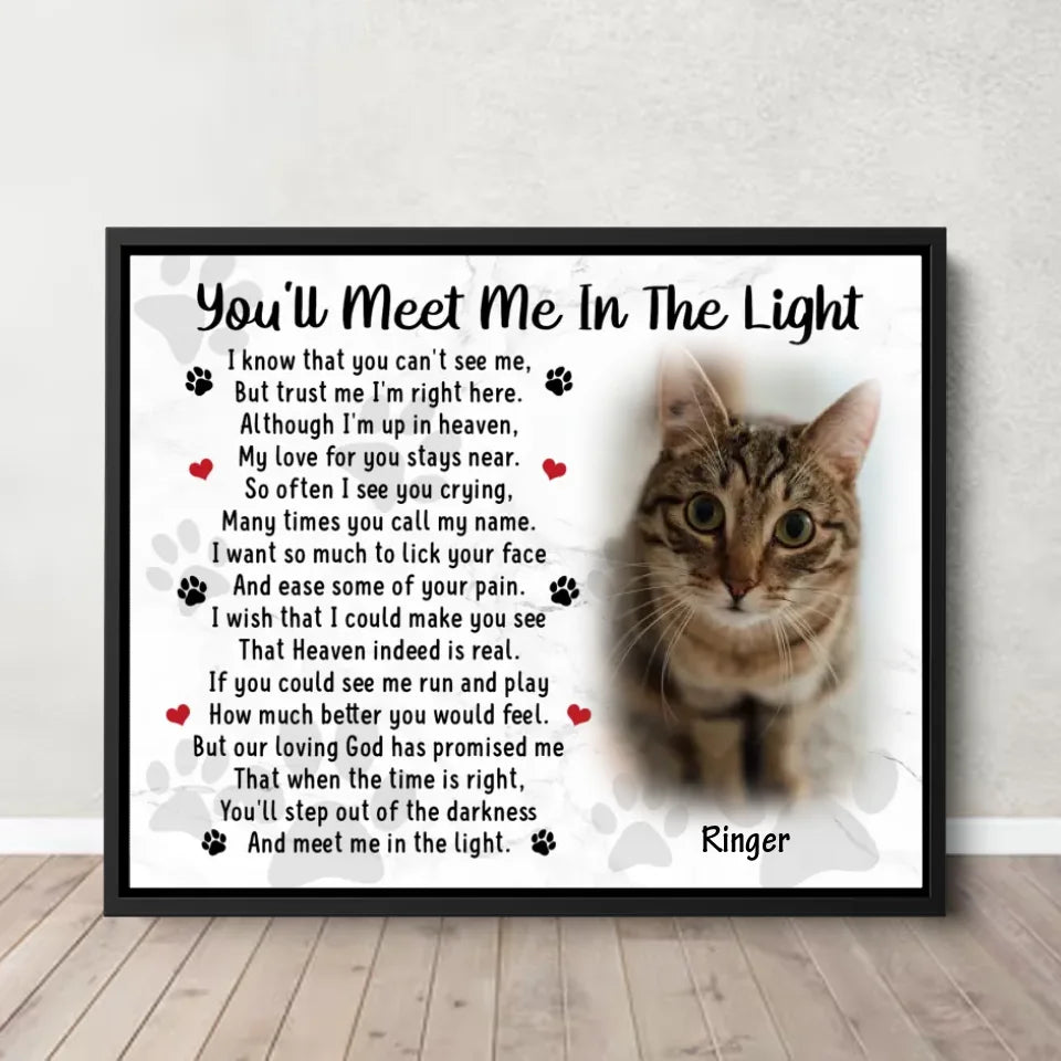 You'll Meet Me In The Light Cat Poem | Custom Cat Memorial Canvas Print