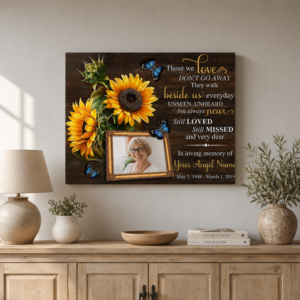 Those We Love Don't Go Away Memorial Canvas | Memorial Gift For Loss
