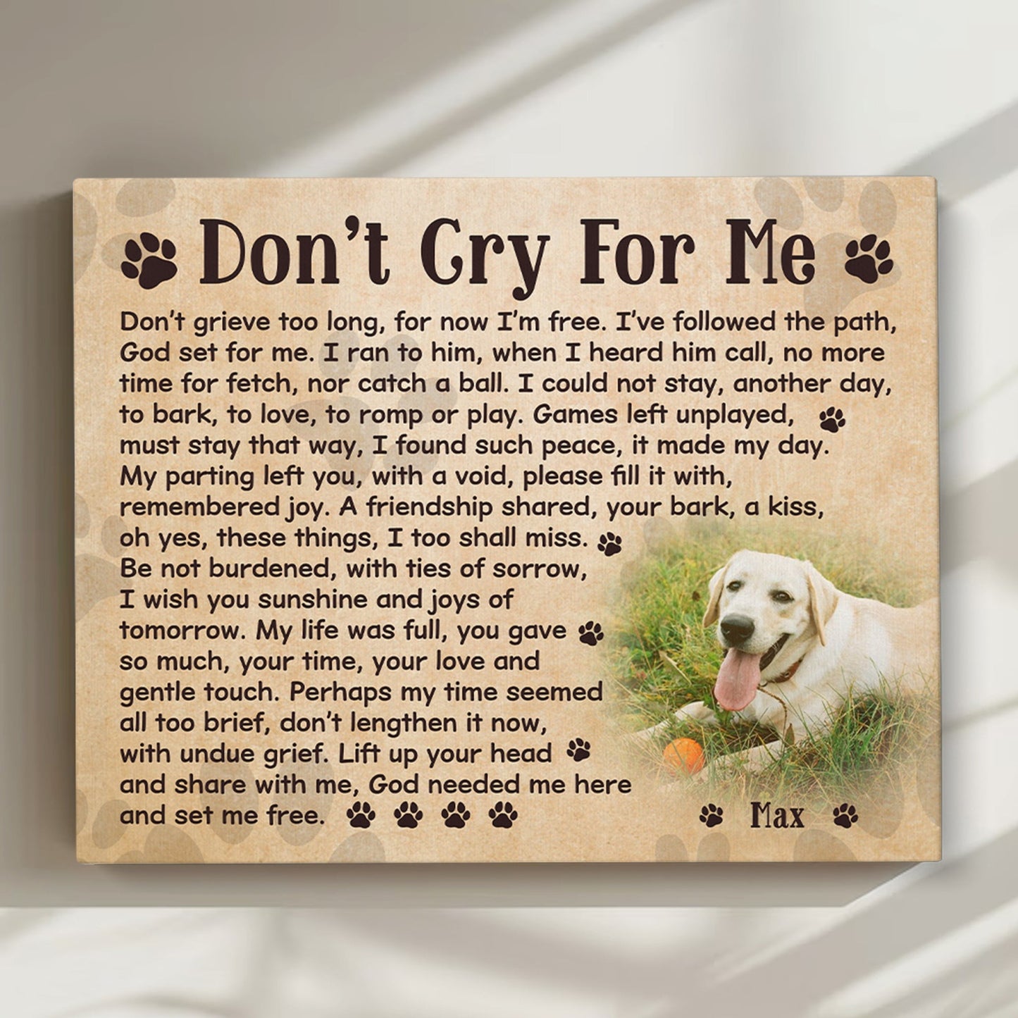 Don't Cry For Me Dog Poem | Custom Dog Memorial Canvas | Dog Memorial Gifts