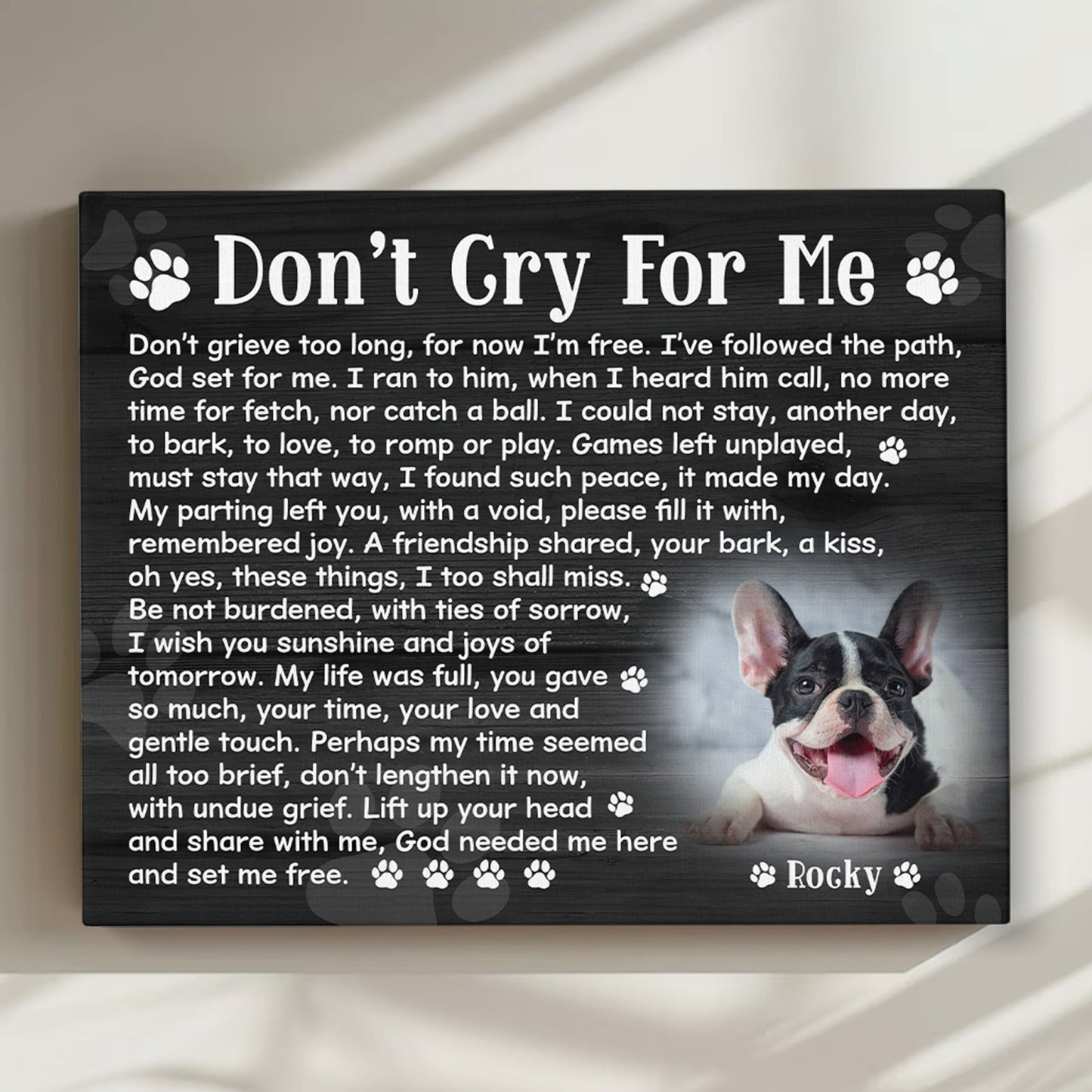 Don't Cry For Me Dog Poem | Custom Dog Memorial Canvas | Dog Memorial Gifts