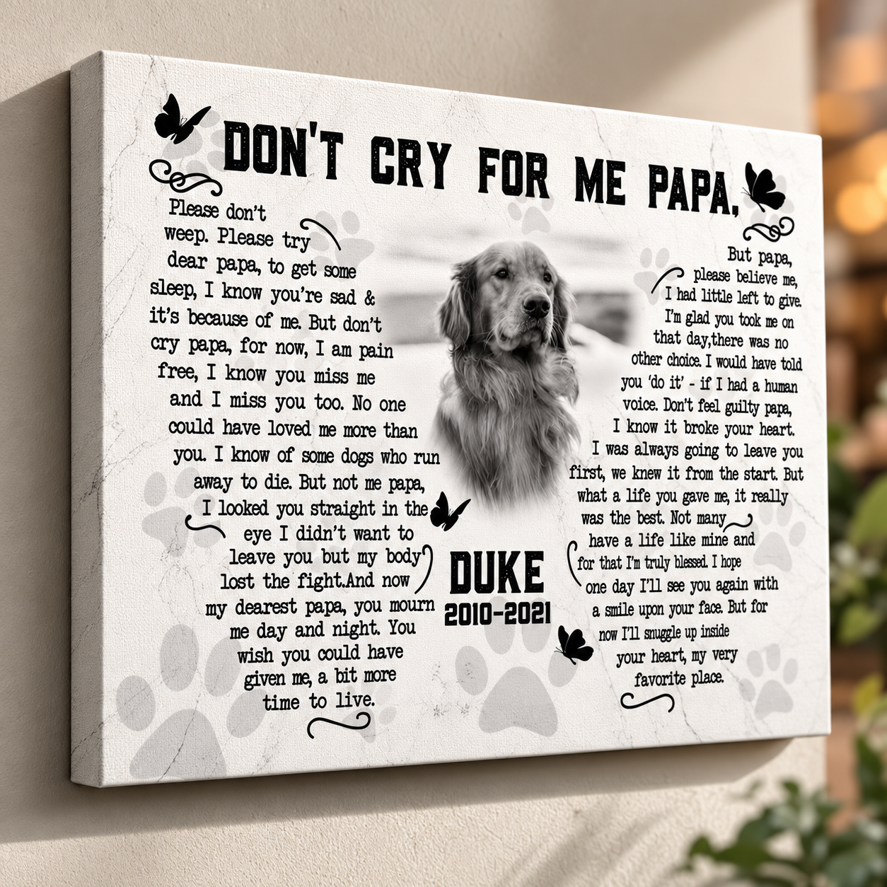 Don't Cry For Me Papa Dog Poem