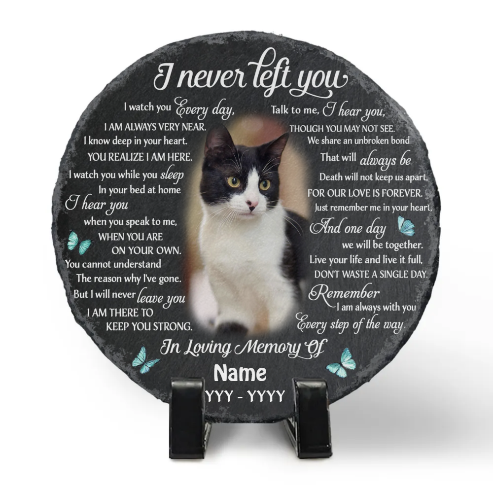 I Never Left You Cat Memorial Stone | Dog Headstone | Dog Tombstone