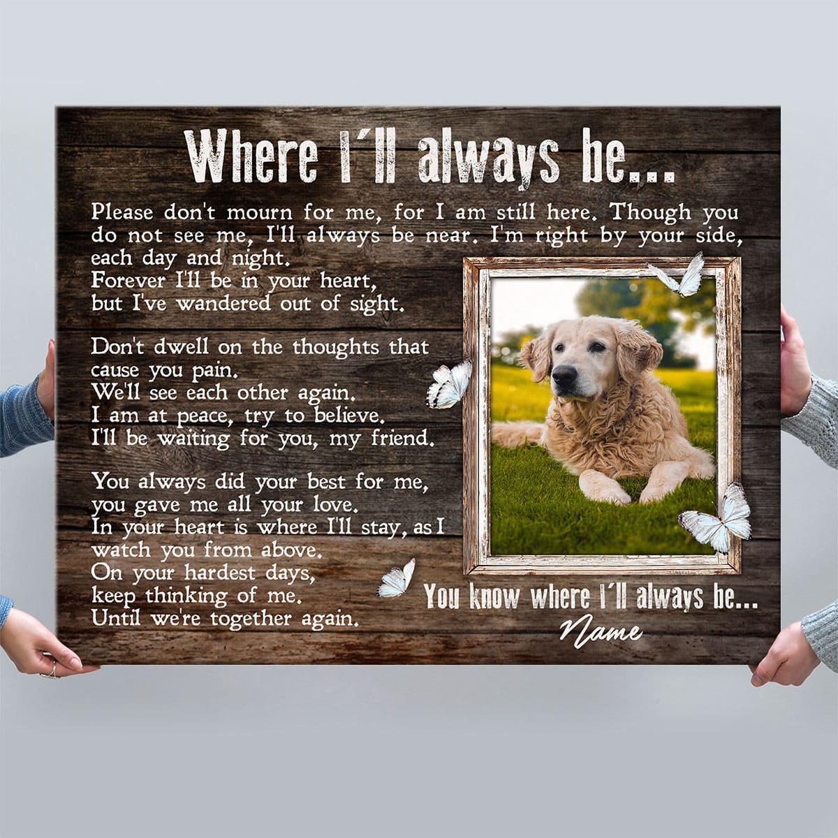 I Will Always Be Dog Memorial Canvas | Dog Memorial Gifts