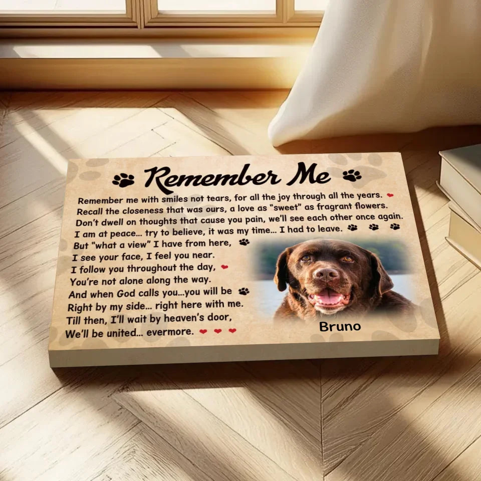 Remember Me Dog Poem | Custom Dog Memorial Canvas | Dog Memorial Gifts
