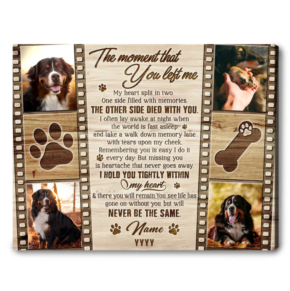 The Moment That You Left Me | Custom Dog Memorial Canvas Print