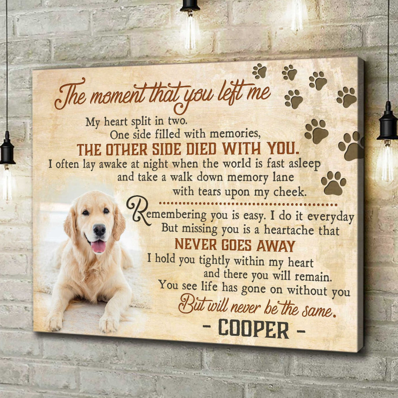 The Moment That You Left Me Canvas | Custom Dog Memorial Canvas Print