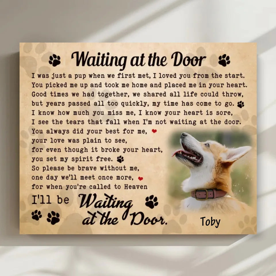 Waiting At The Door Dog Poem | Custom Dog Memorial Canvas Print