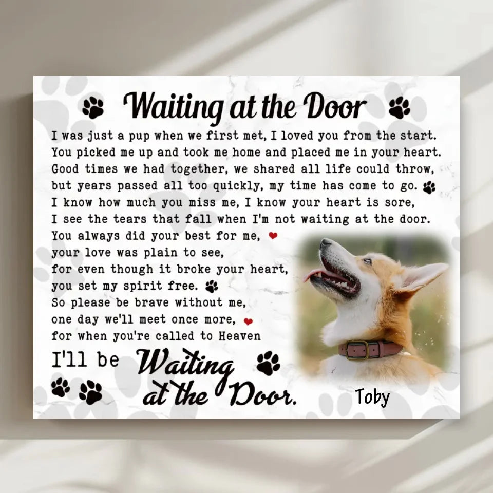 Waiting At The Door Dog Poem | Custom Dog Memorial Canvas Print