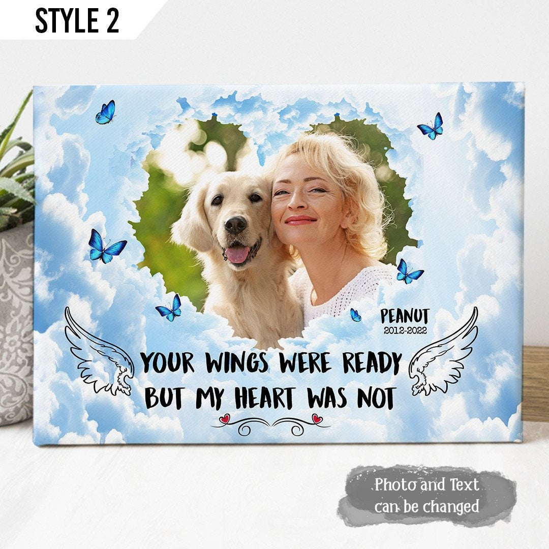 Your Wings Were Ready But My Heart Was Not Losing Your Wings | Custom Dog Memorial Canvas | Dog Memorial Gifts