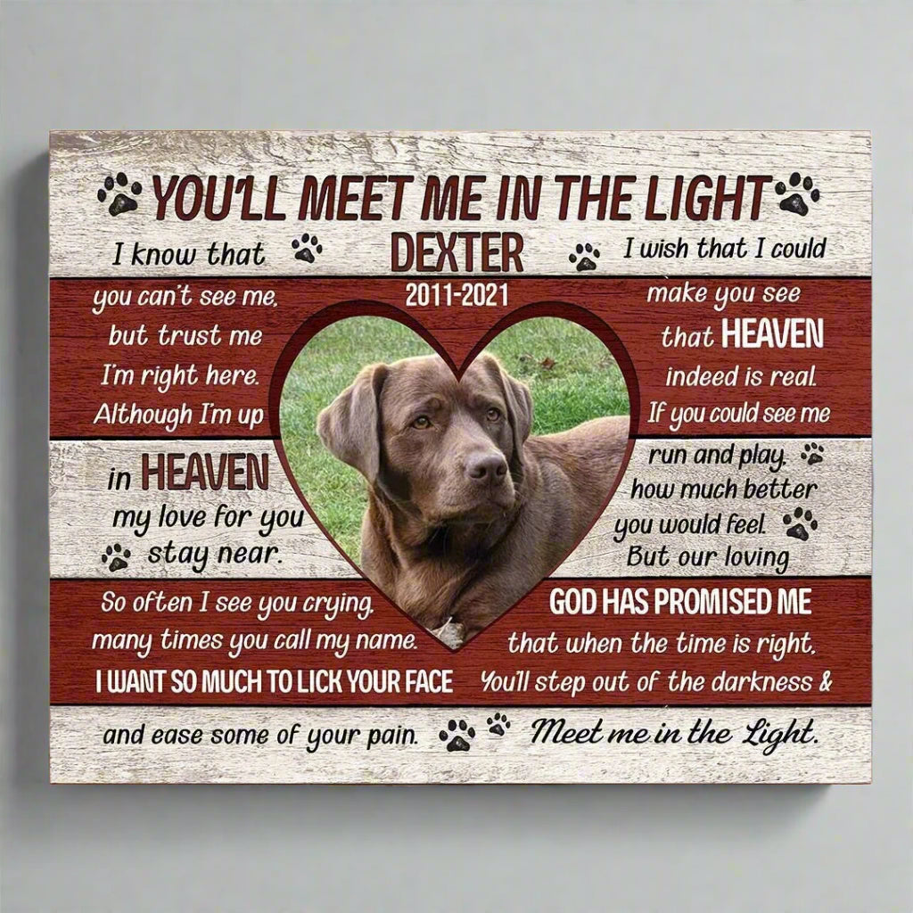 You'll Meet Me In The Light Poem | Custom Dog Memorial Canvas | Dog Memorial Gifts