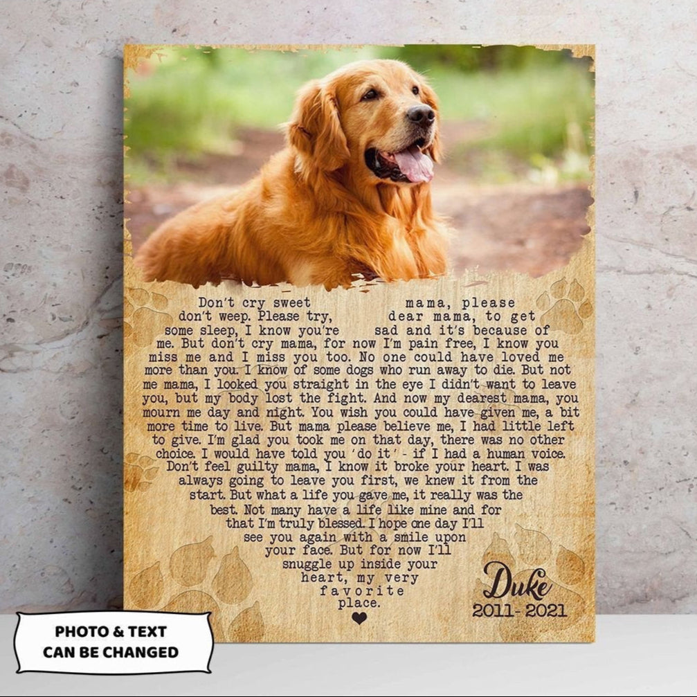 Don't Cry Sweet Mama Dog Poem | Custom Dog Memorial Canvas Print | Heart Shape