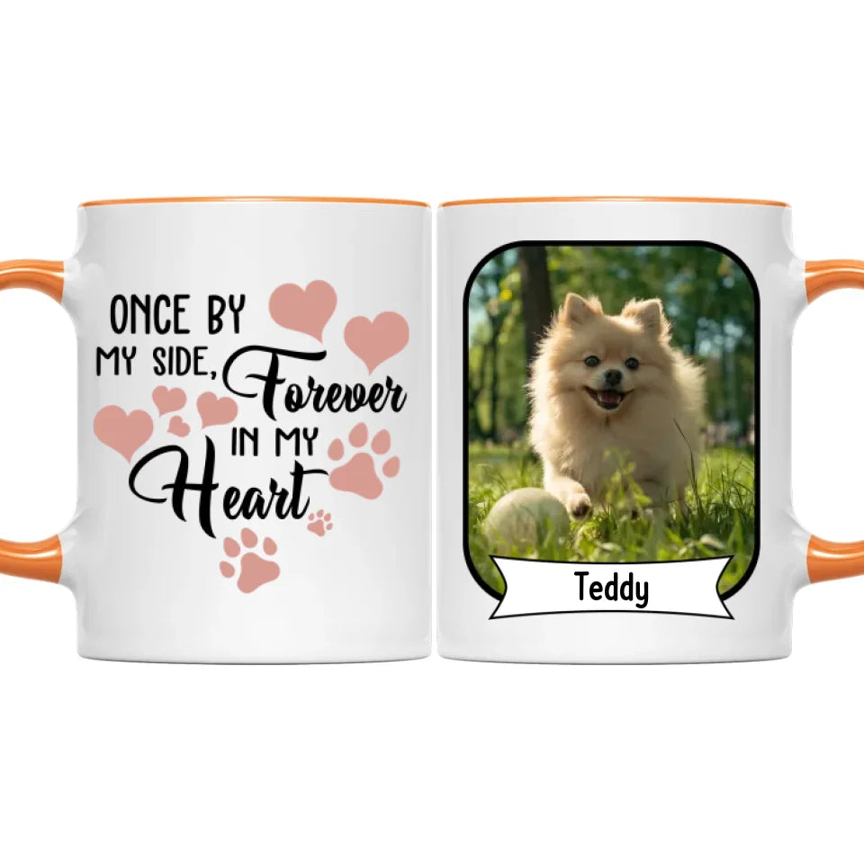 Once By My Side Forever In My Heart Losing Dog Quote | Custom Dog Memorial Two Tone Mug