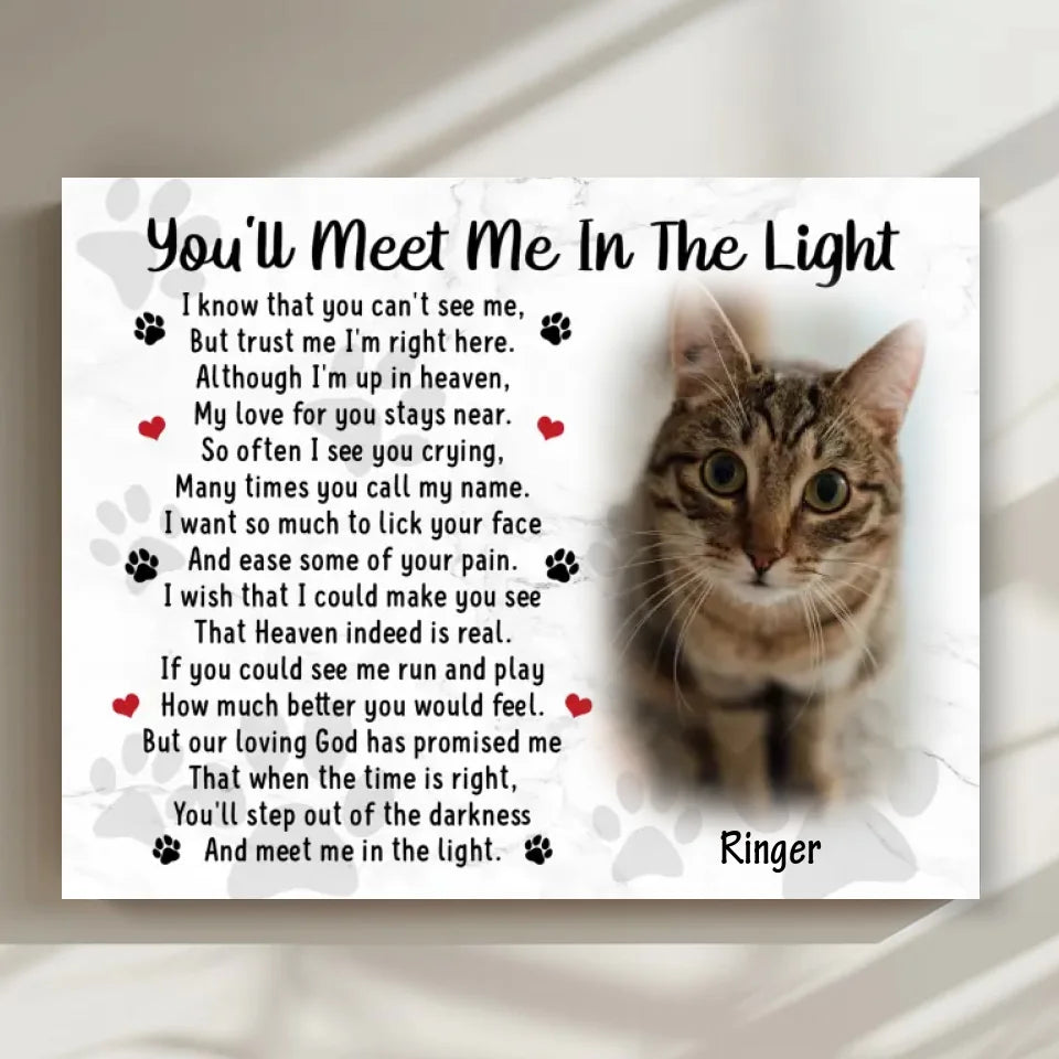 You'll Meet Me In The Light Cat Poem | Custom Cat Memorial Canvas Print