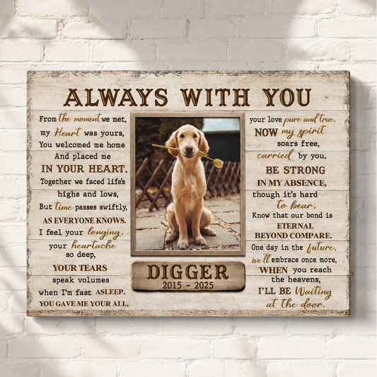 Always With You Poem Custom Dog Memorial Canvas