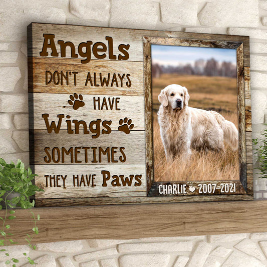 Angle Dont Always Have Wings | Custom Dog Memorial Canvas | Dog Memorial Gifts