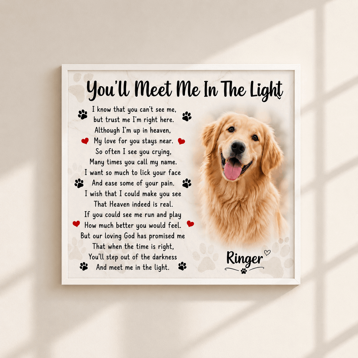 You'll Meet Me In The Light Dog Poem | Dog Memorial Gifts