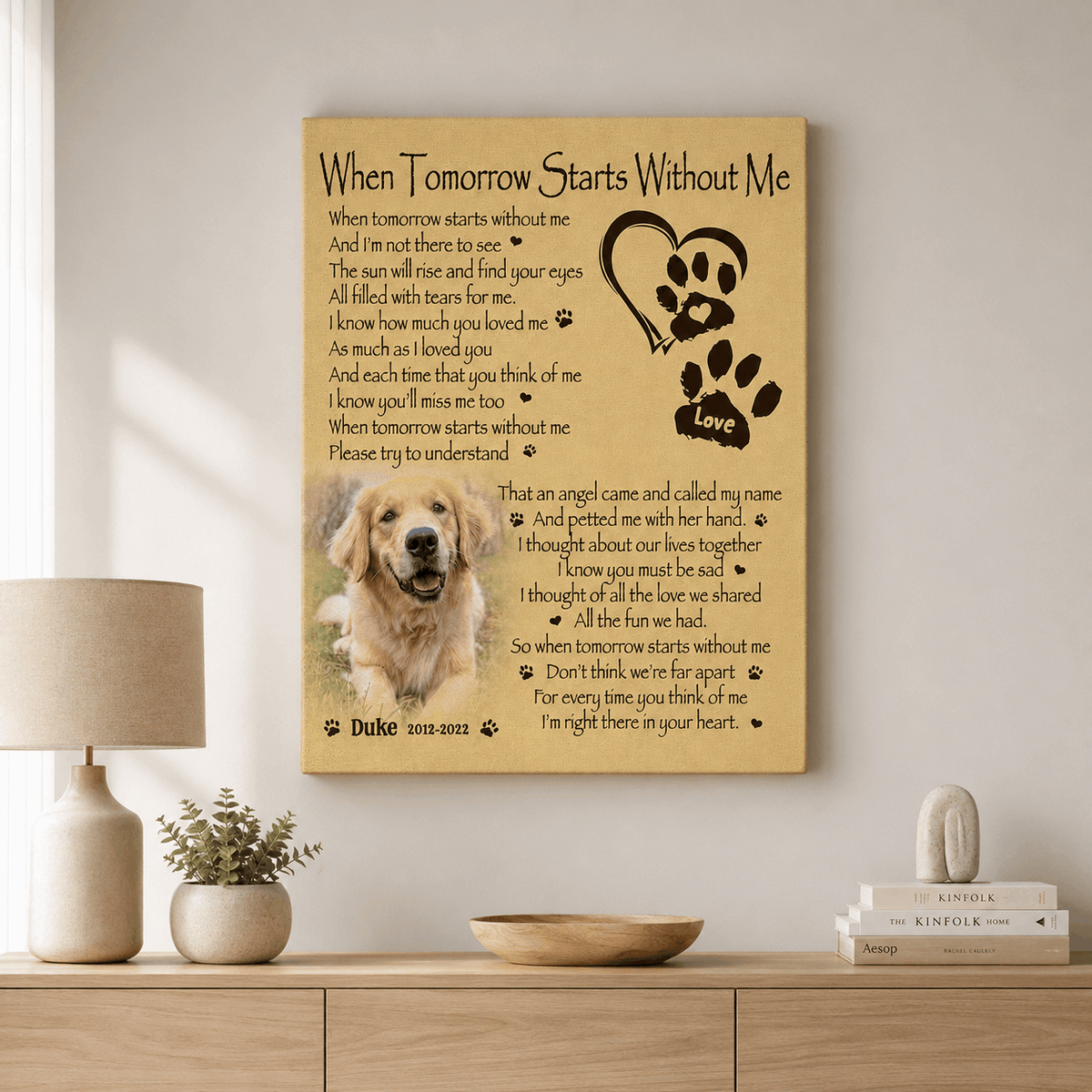 When Tomorrow Starts Without Me Dog Poem | Custom Dog Memorial Canvas Print