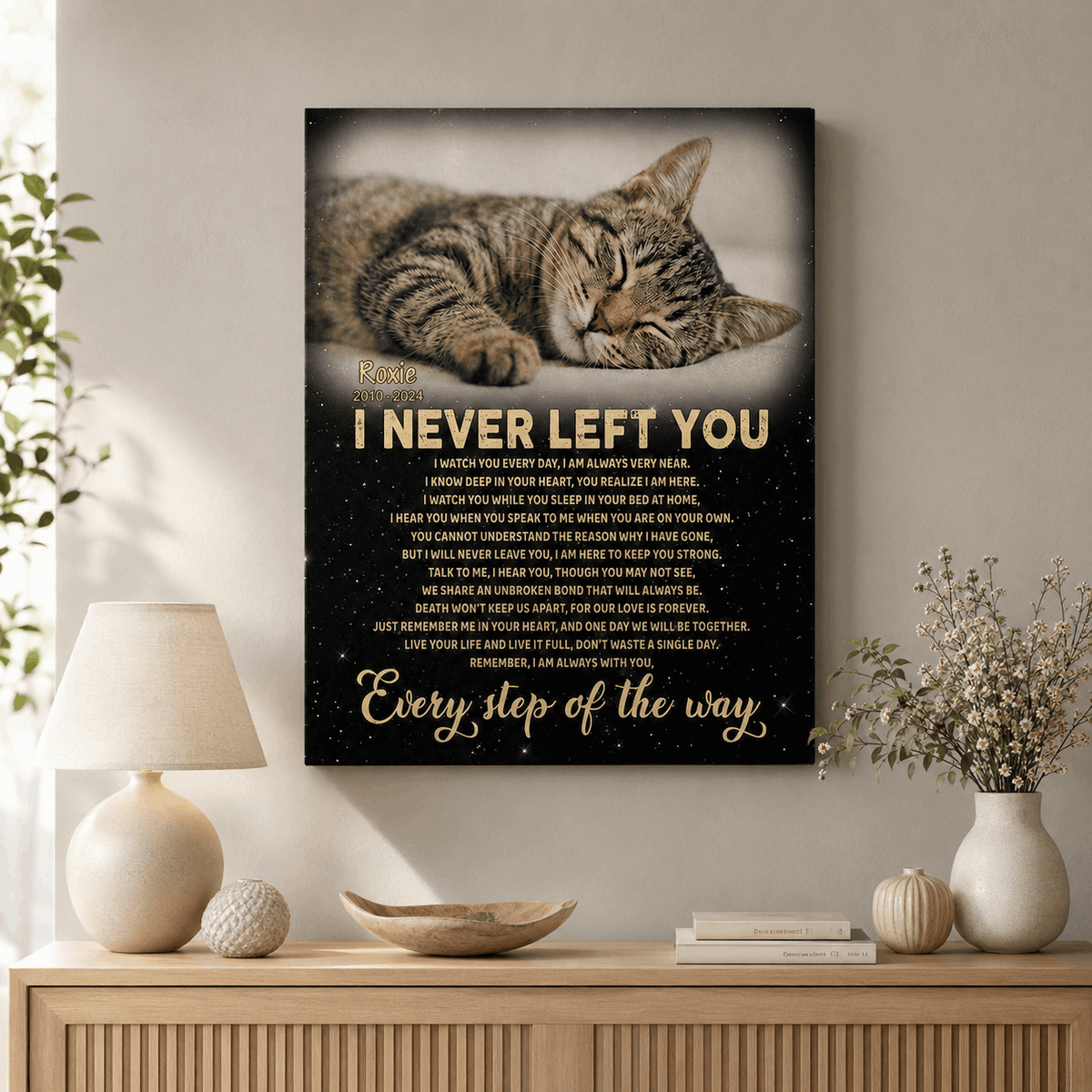 I Never Left You Poem | Custom Cat Memorial Canvas Print