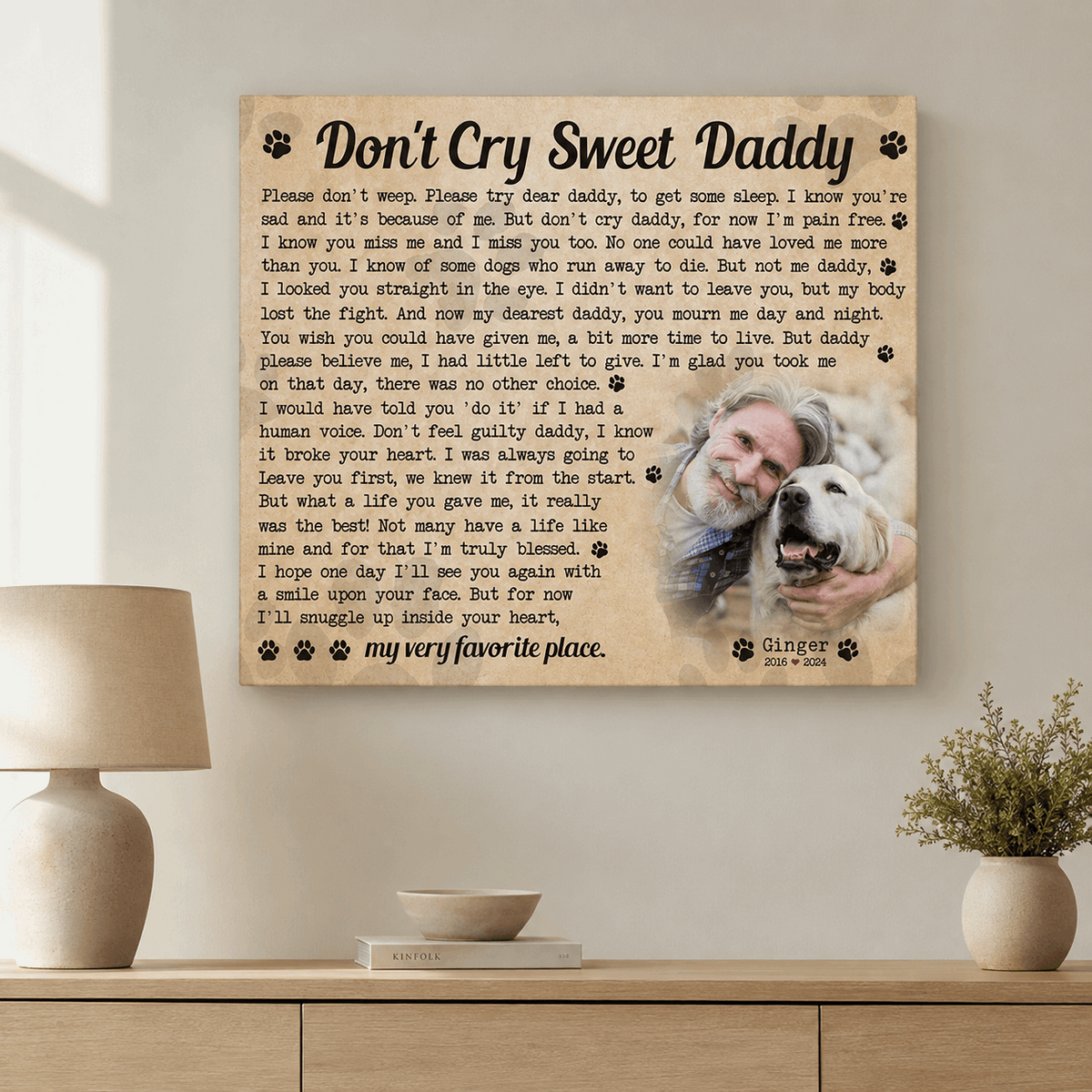 Don't Cry Sweet Daddy Dog Poem | Custom Dog Memorial Canvas | Dog Memorial Gifts