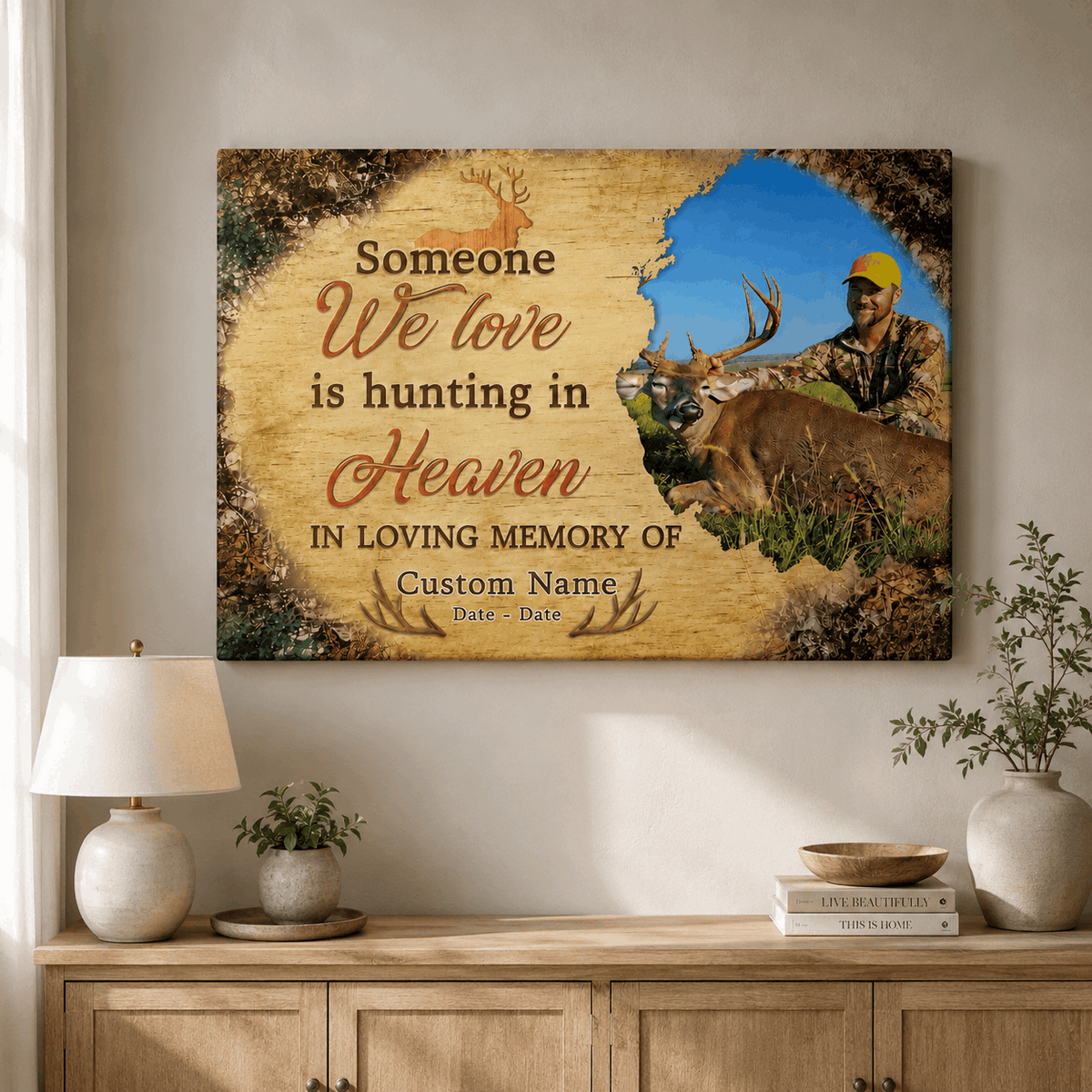 Someone We Love Is Hunting In Heaven Memorial Canvas| Memorial Gift For Loss