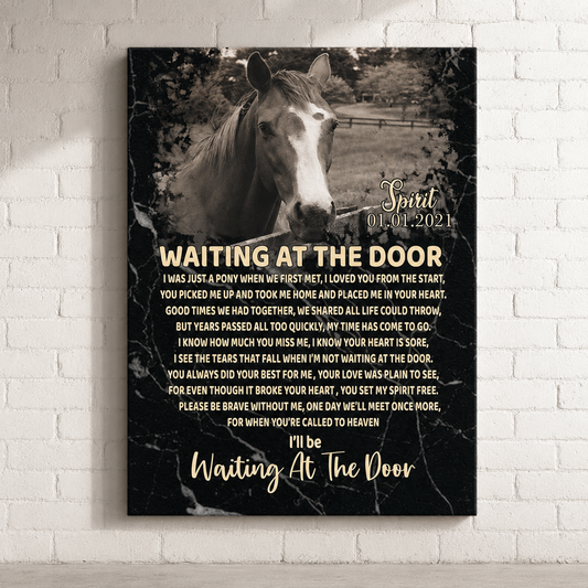Waiting At The Door Horse Poem | Custom Horse Memorial Canvas Print