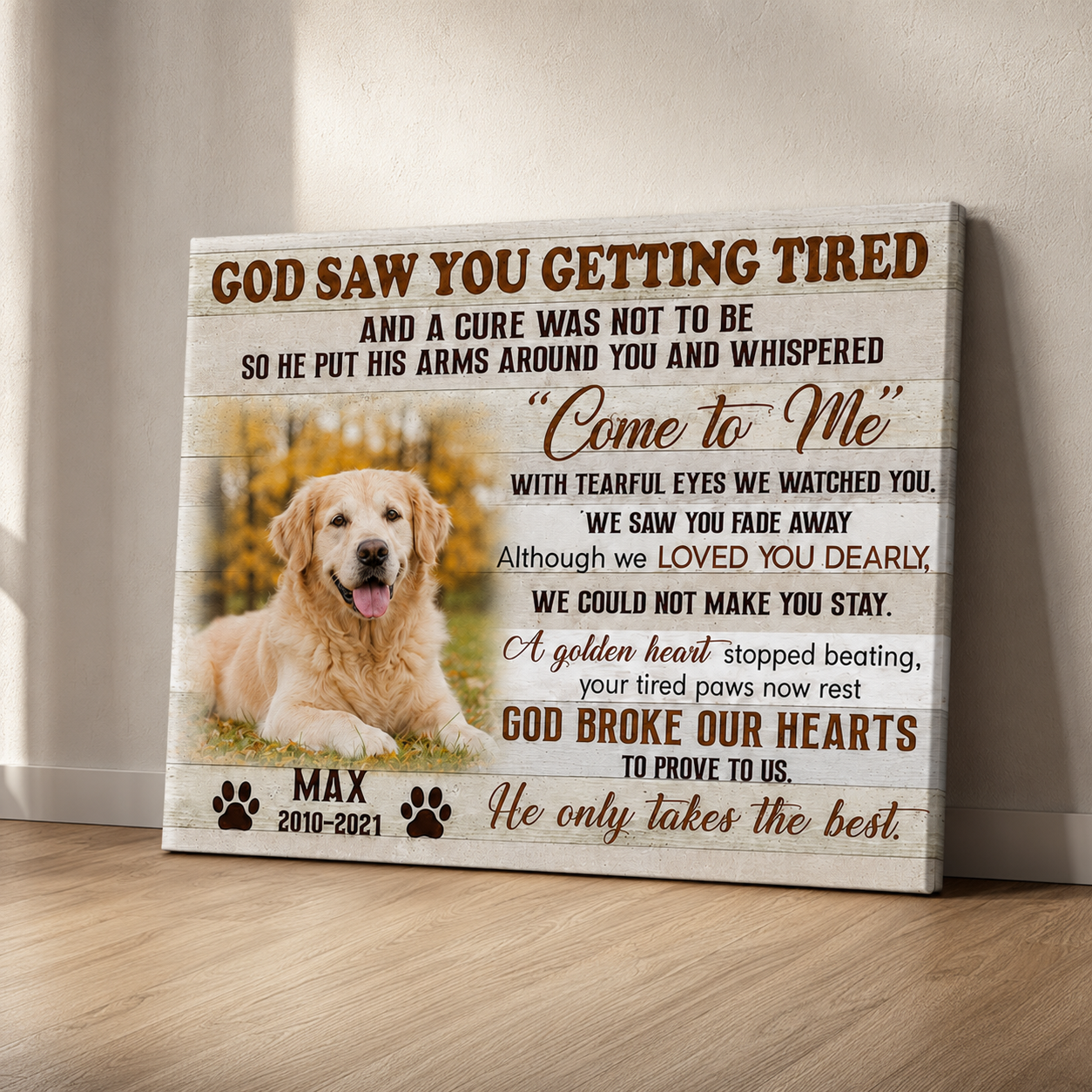 God Saw You Getting Tired | Custom Dog Memorial Canvas | Dog Memorial Gifts