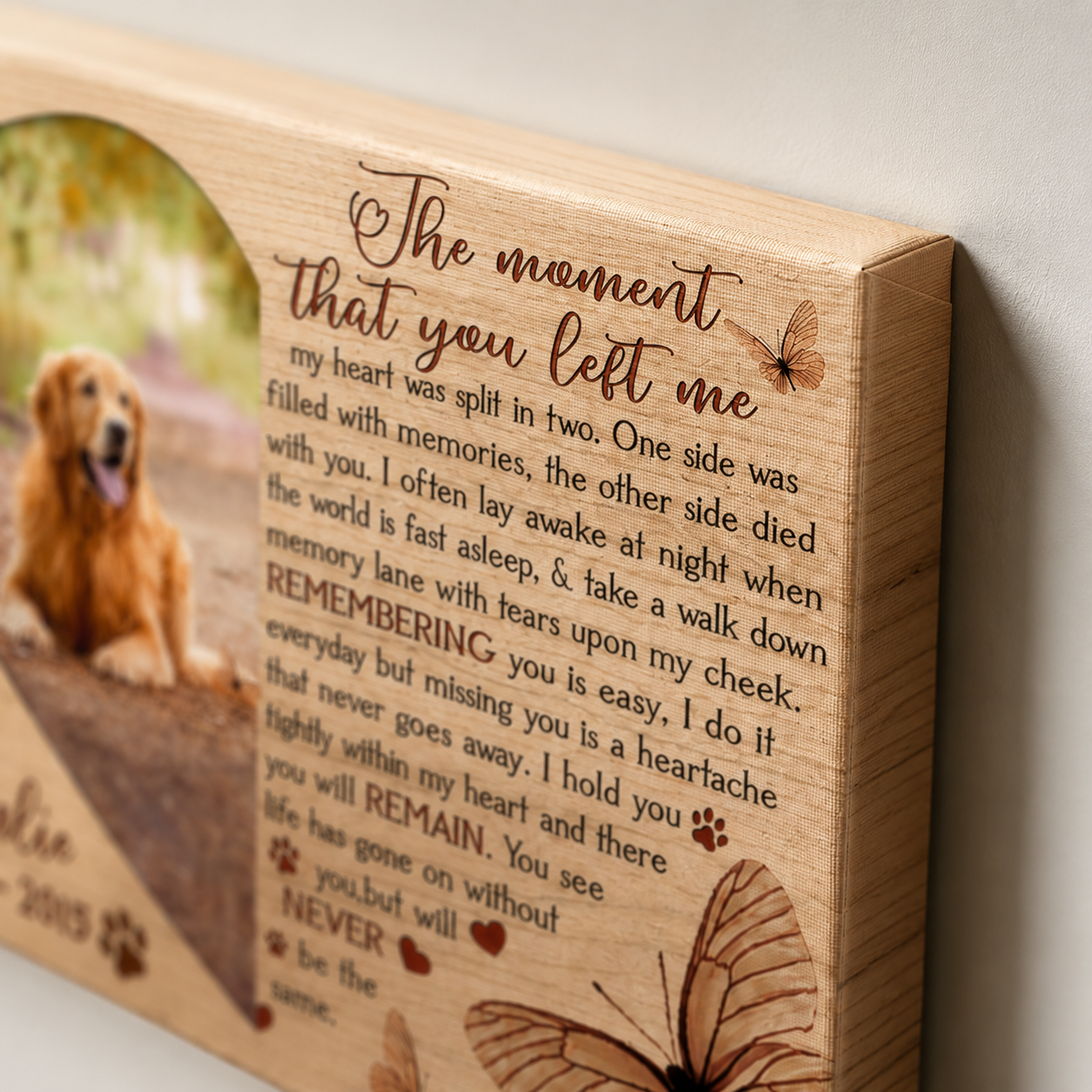 The Moment That You Left Me Butterflies | Custom Dog Memorial Canvas Print