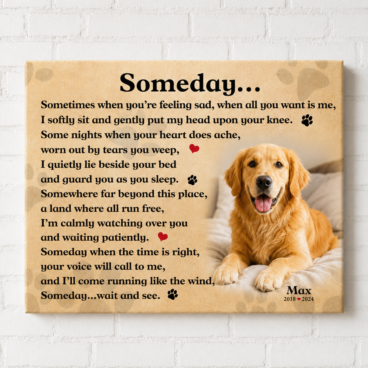 Someday Dog Poem | Custom Dog Memorial Canvas Print