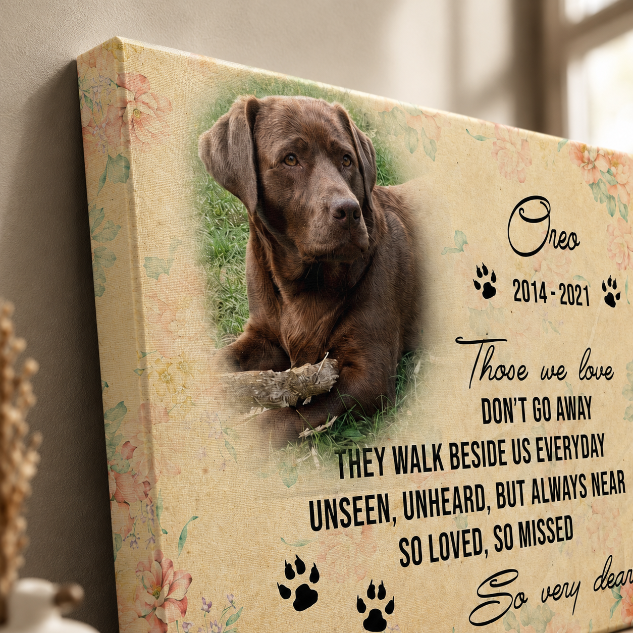 Those We Love Don't Go Away | Custom Dog Memorial Canvas | Dog Memorial Gifts