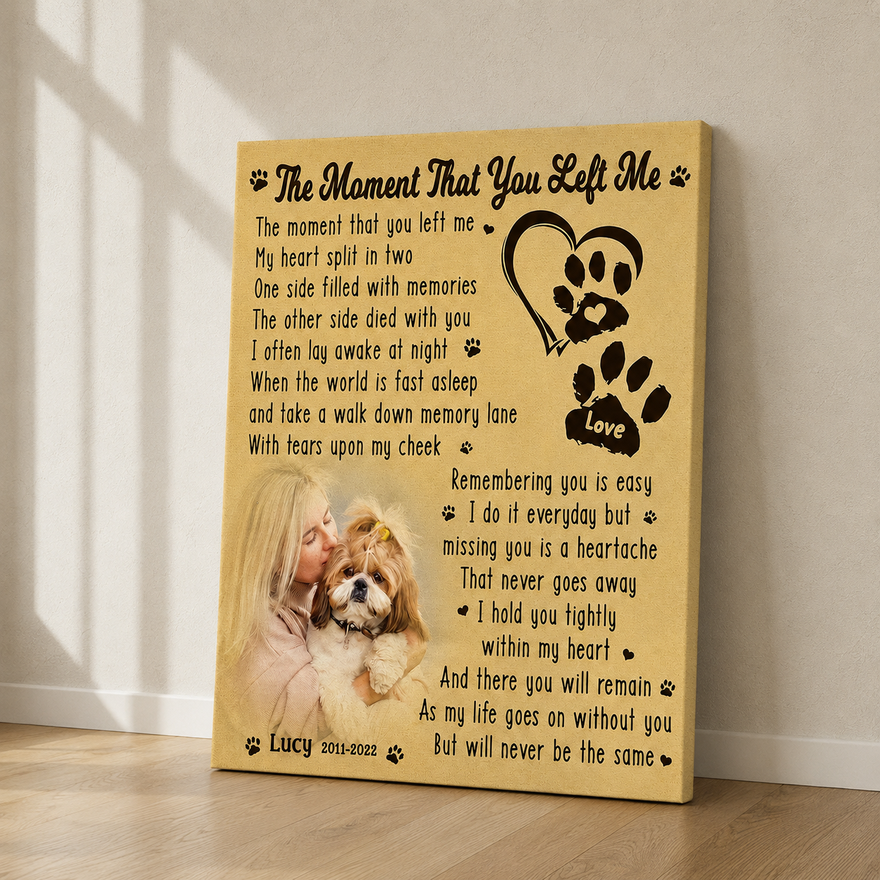 The Moment That You Left Me Dog Poem | Custom Dog Memorial Canvas Print
