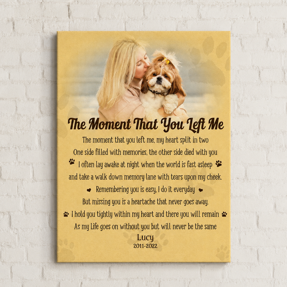 The Moment That You Left Me Dog Poem | Custom Dog Memorial Canvas Print