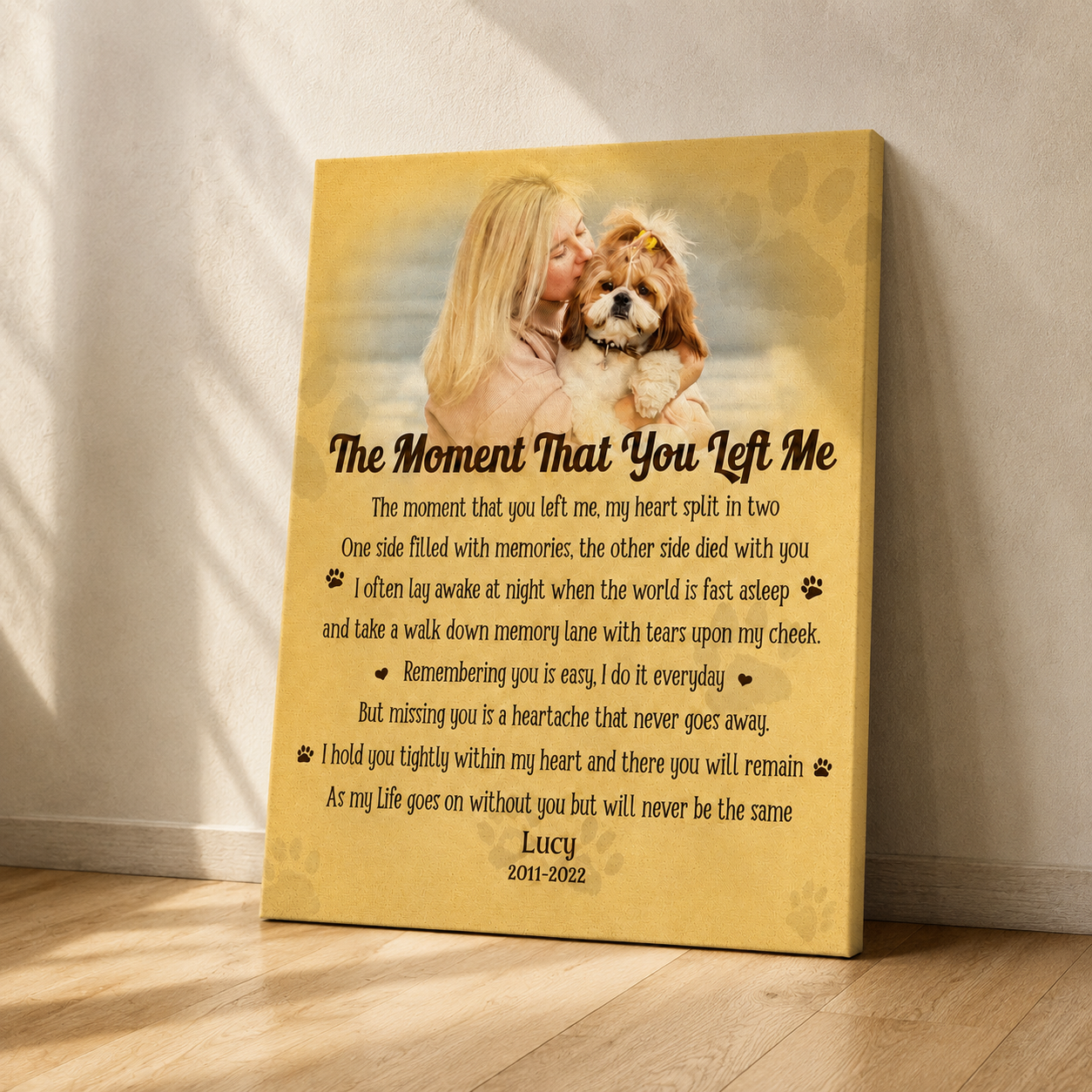 The Moment That You Left Me Dog Poem | Custom Dog Memorial Canvas Print