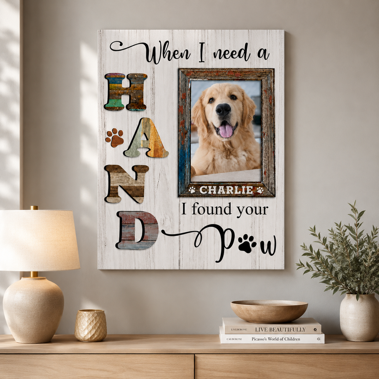 When I Need A Hand I Found Your Paw Losing Dog Quote | Custom Dog Memorial Canvas Print
