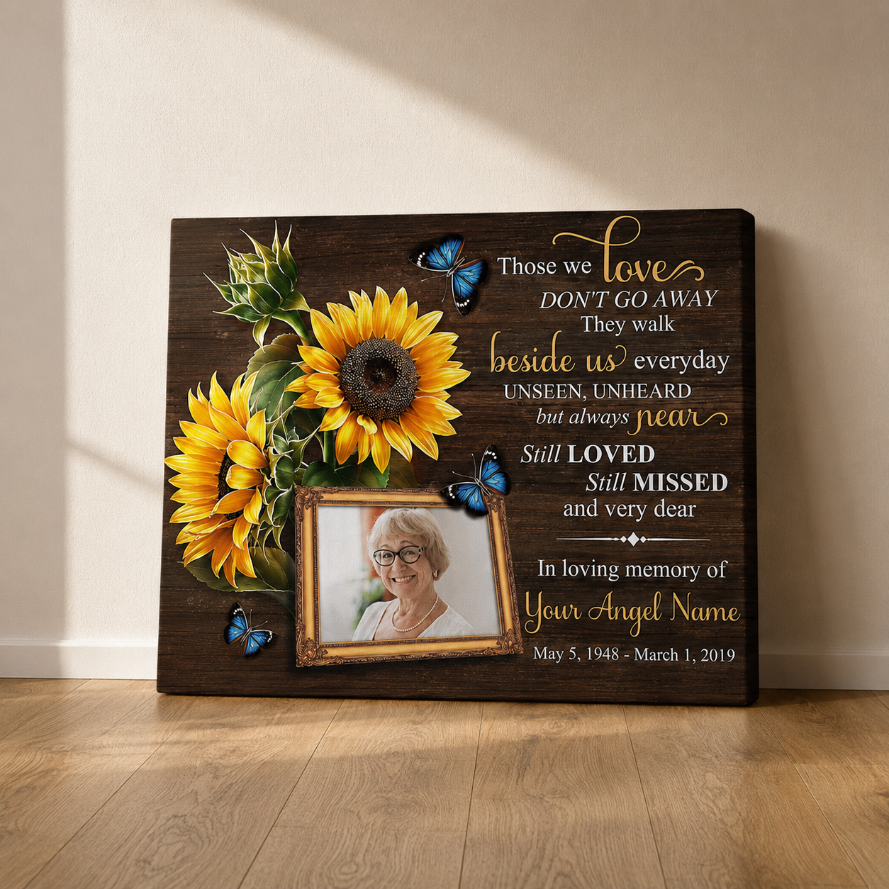 Those We Love Don't Go Away Memorial Canvas | Memorial Gift For Loss