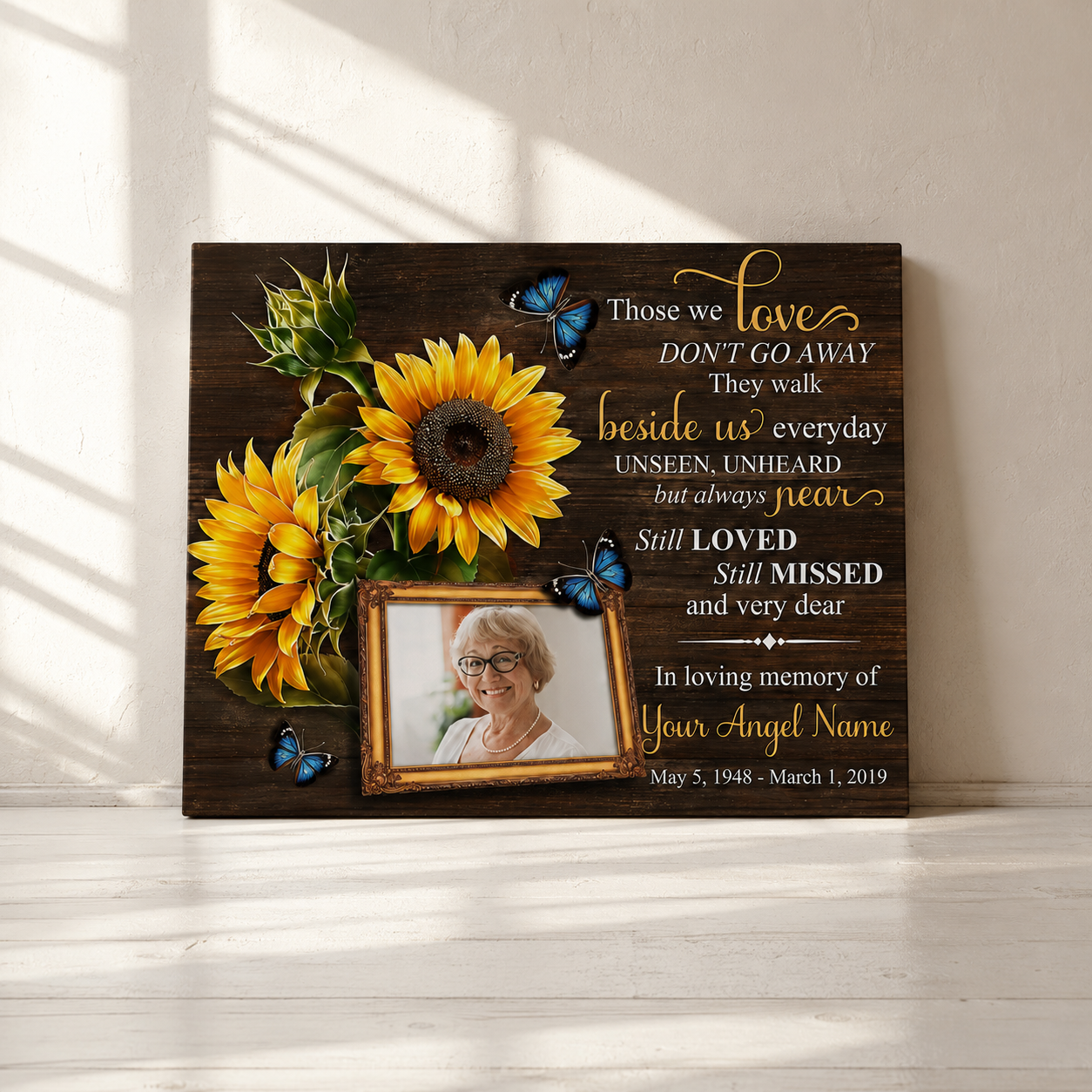 Those We Love Don't Go Away Memorial Canvas | Memorial Gift For Loss