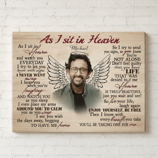 As I Sit In Heaven Poem | Custom Memorial Canvas Print
