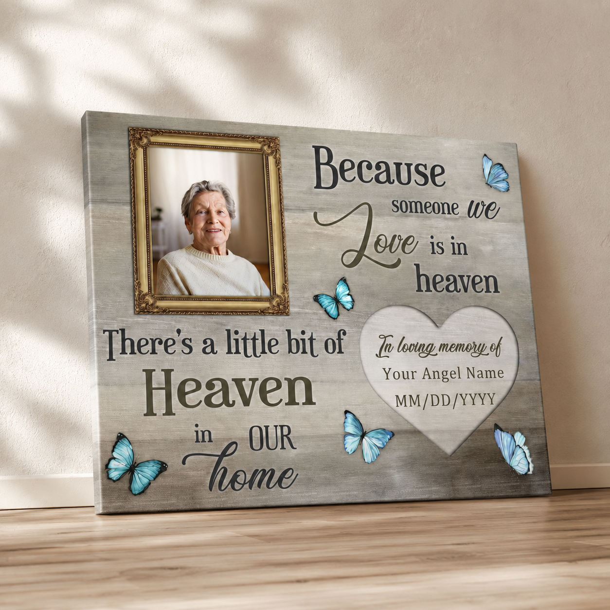 Because Someone We Love Is In Heaven  | Custom Memorial Canvas Print