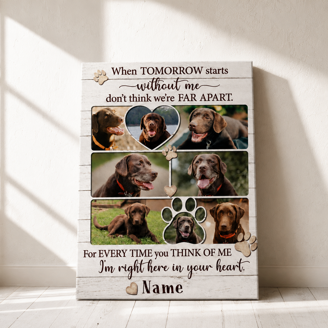 When Tomorrow Starts Without Me Dog Poem | Custom Dog Memorial Canvas Print