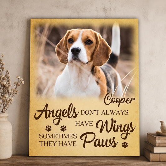 Angels Don't Always Have Wings | Custom Dog Memorial Canvas | Dog Memorial Gifts