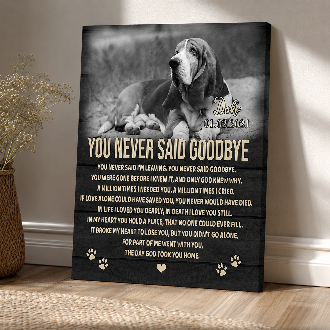 You Never Said Goodbye Dog Poem | Custom Dog Memorial Canvas Print