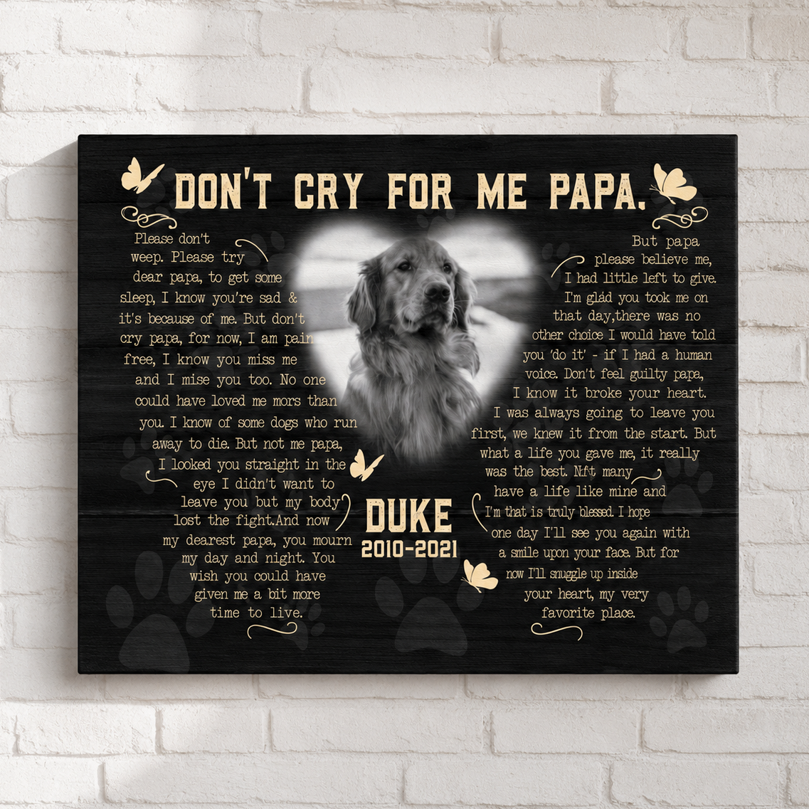 Don't Cry For Me Papa Dog Poem