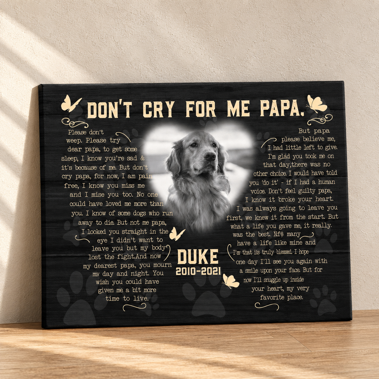 Don't Cry For Me Papa Dog Poem