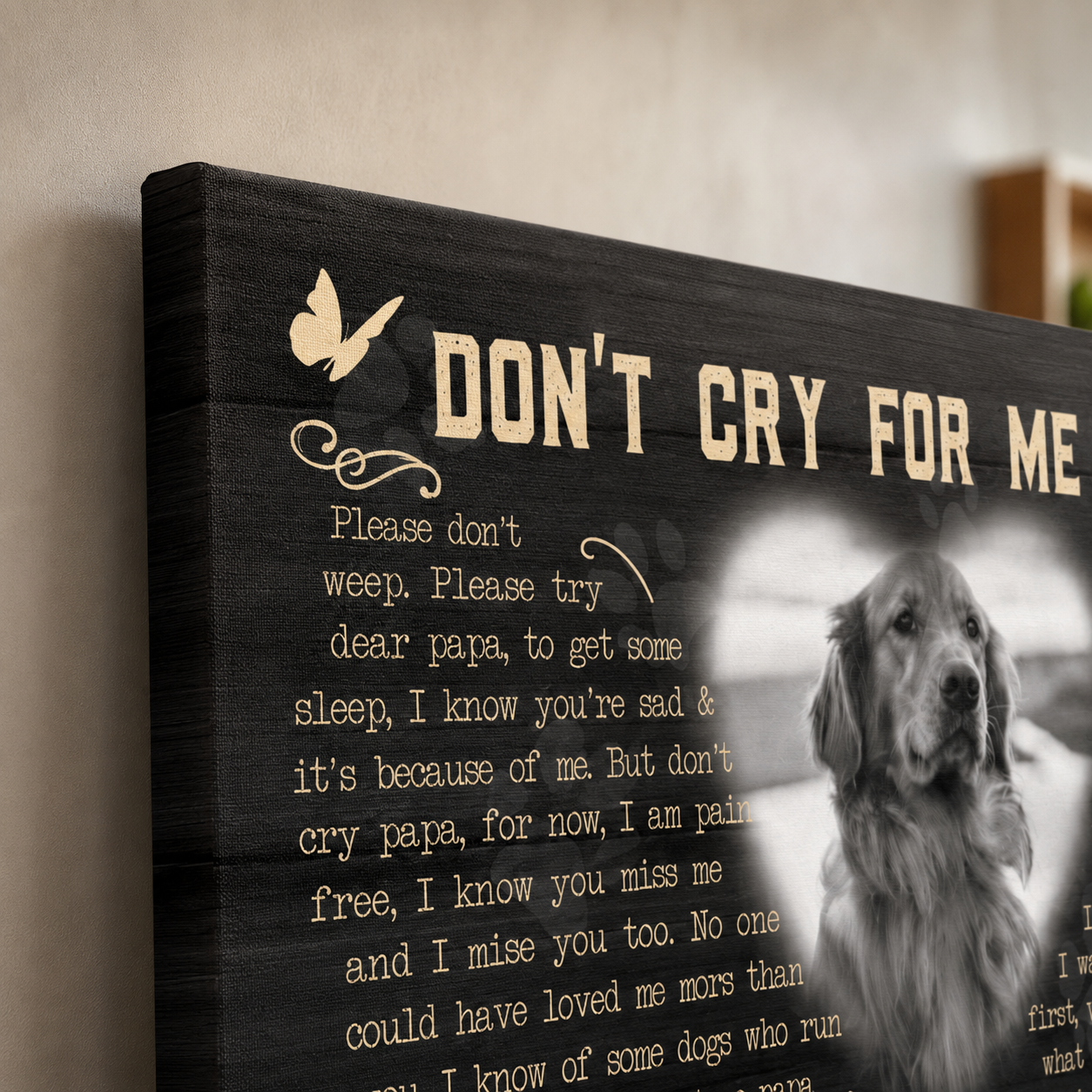 Don't Cry For Me Papa Dog Poem