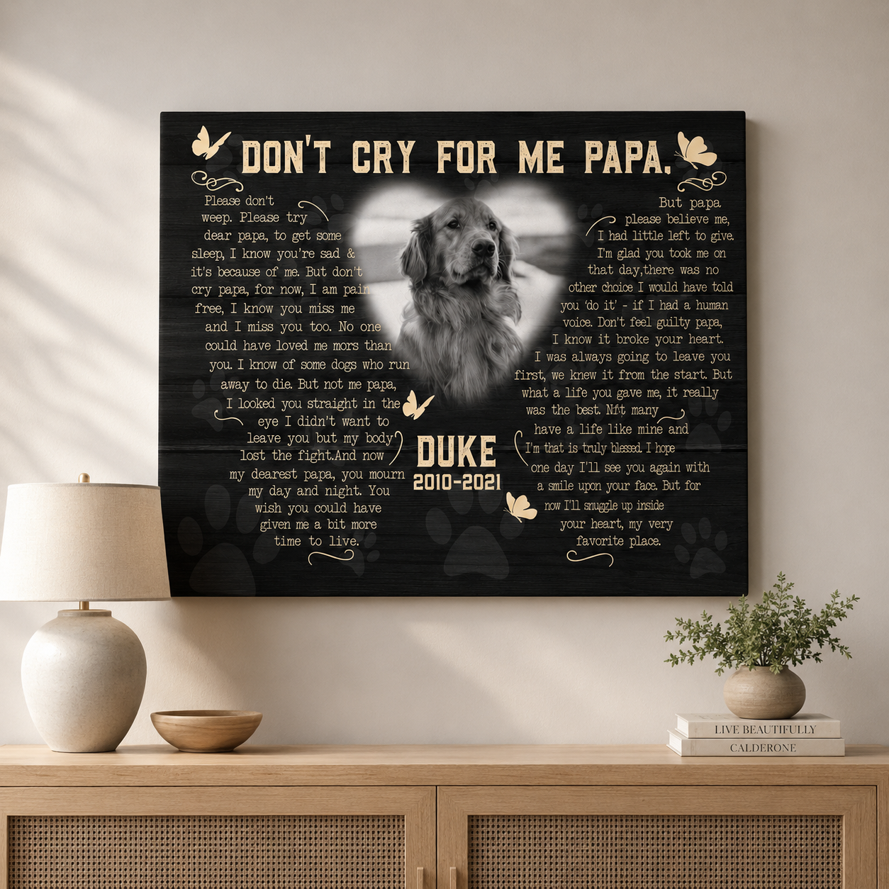 Don't Cry For Me Papa Dog Poem