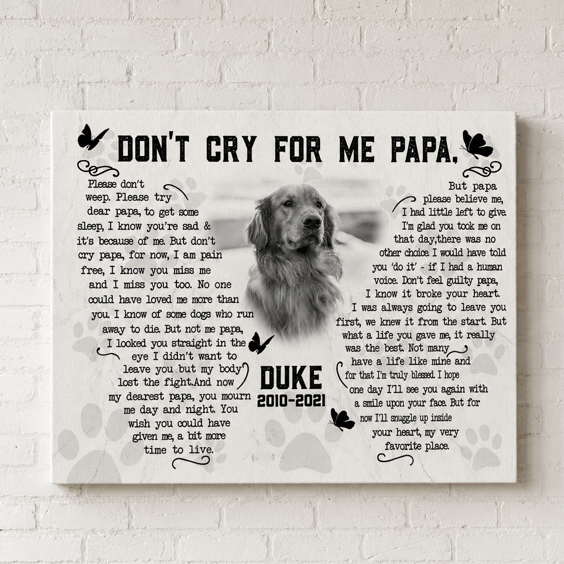 Don't Cry For Me Papa Dog Poem