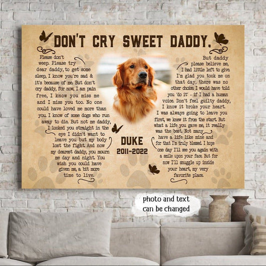 Don't Cry For Me Papa Dog Poem | Custom Dog Memorial Canvas | Dog Memorial Gifts