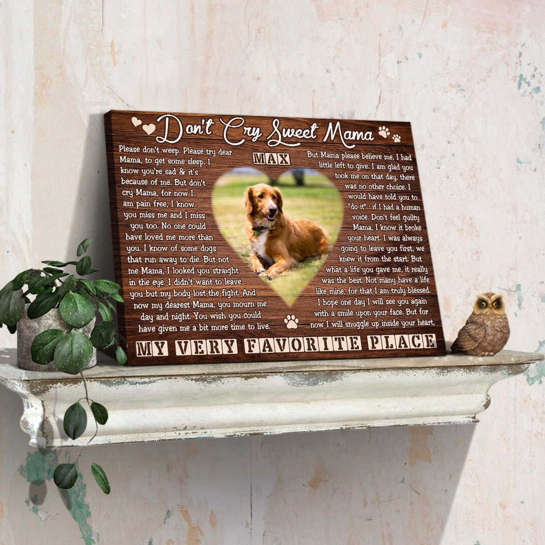 Don’t Cry Sweet Mama Poem | Custom Dog Memorial Canvas | Dog Memorial Gifts