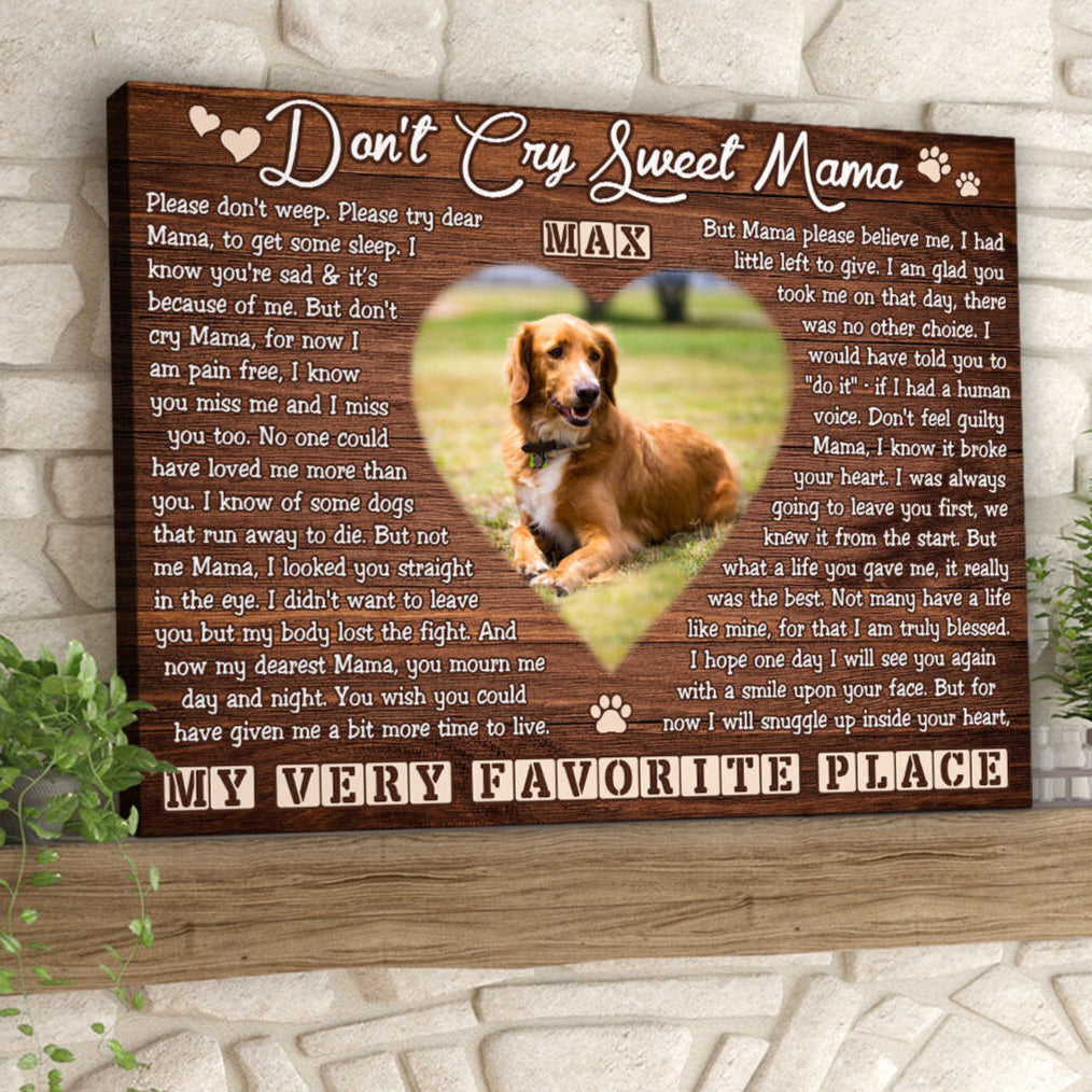 Don’t Cry Sweet Mama Poem | Custom Dog Memorial Canvas | Dog Memorial Gifts